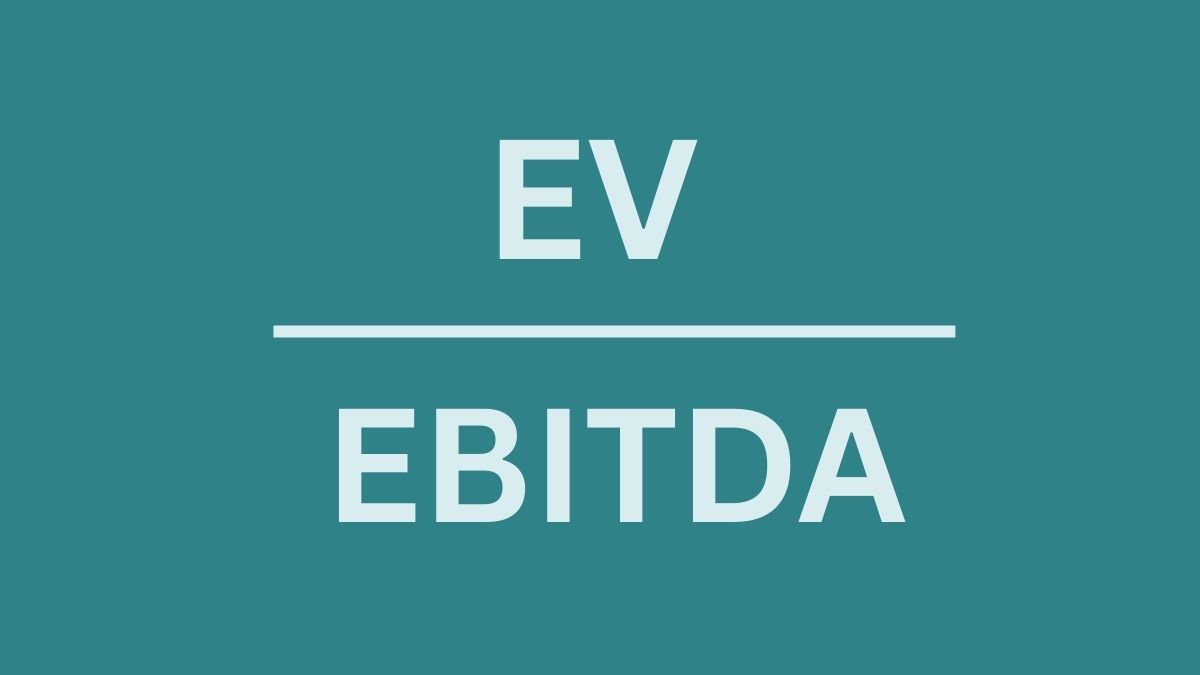 企業価値（EV）とEV/EBITDA（エンタープライズ・マルチプル）とは？意味・計算式・活用法を初心者向けに解説