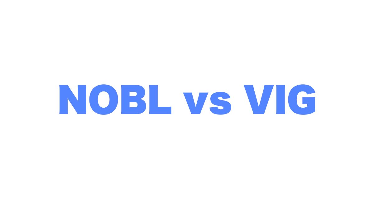 NOBL vs VIG：増配ETFの違いを徹底比較